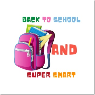 Back To School And Super Smart Posters and Art